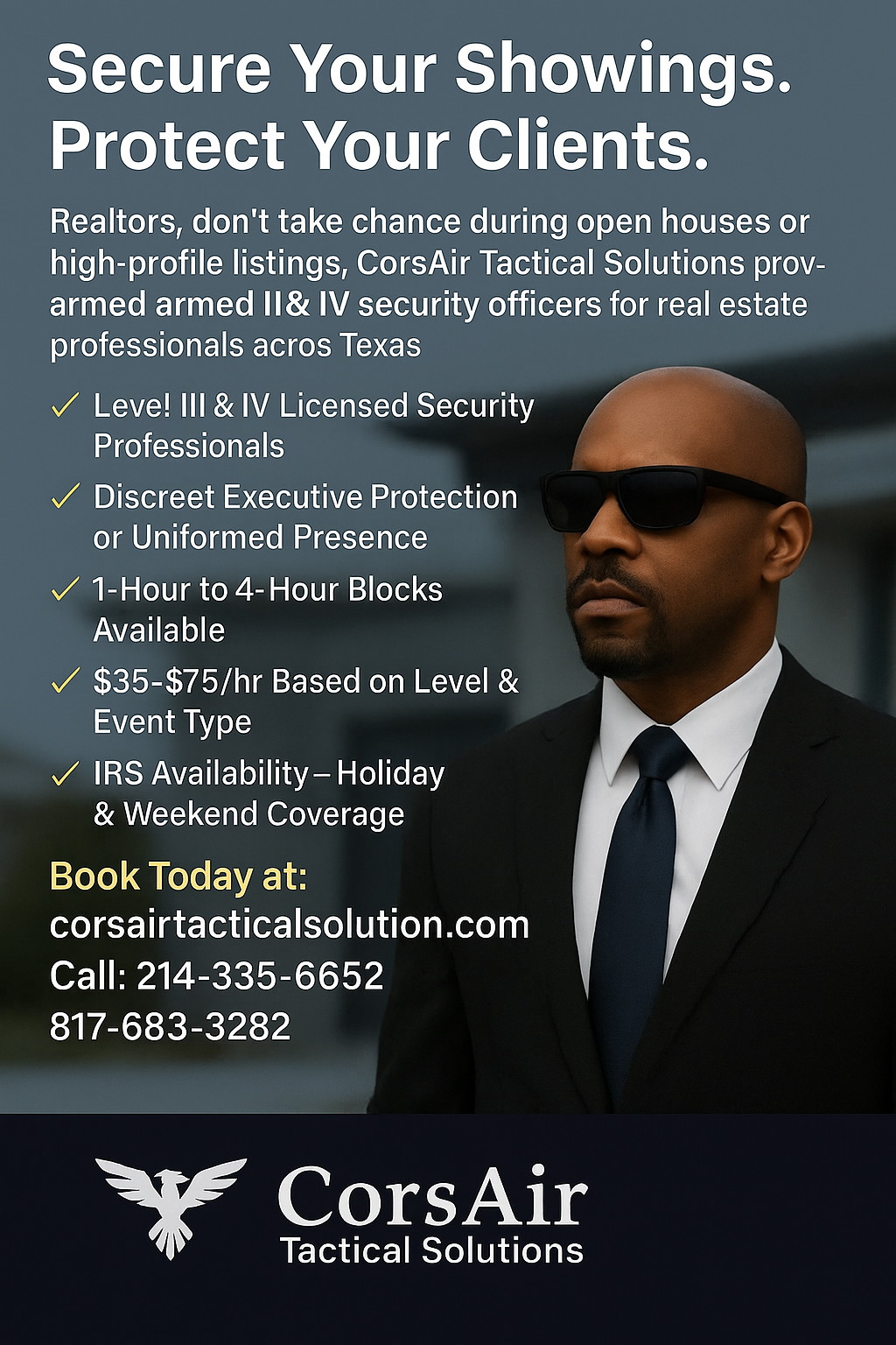 Promotional graphic for CorsAir Tactical Solutions armed security services for real estate professionals during open houses and high-value property showings across Texas. Armed and IIB licensed Level 3 security professionals provide discreet executive protection for realtors and their clients. Services available in Dallas, Fort Worth, Arlington, Mansfield, and all DFW metro cities.